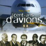 2001, Cent ans d'avions